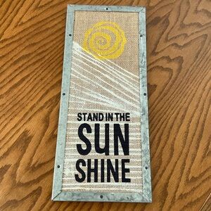 Midwest CBK “Stand In The Sun Shine” Wall Art